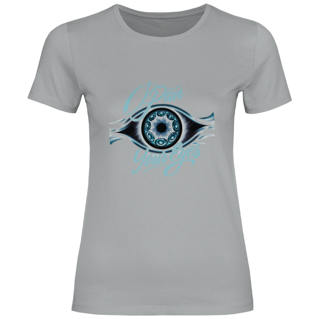 Damen T-Shirt OPEN YOUR EYES